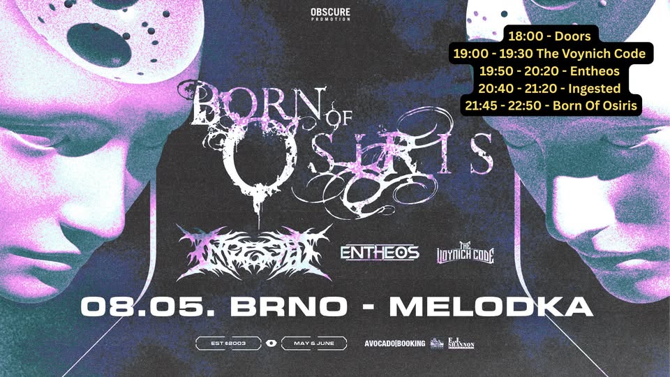 BORN OF OSIRIS, INGESTED, ENTHEOS, THE VOYNICH CODE - Brno