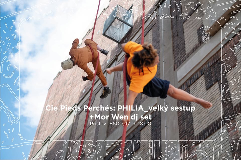 Cie Pieds Perchés: PHILIA_velký sestup (premiéra) + Mor Wen dj set