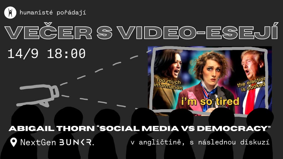 Večer s video-esejí | Abigail Thorn “Social Media Vs Democracy”
