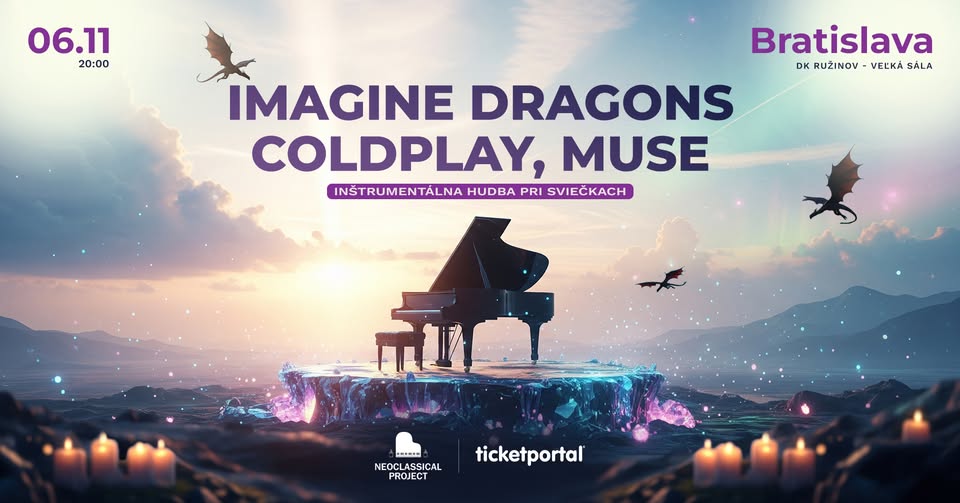 HUDBA IMAGINE DRAGONS, COLDPLAY, MUSE PRI SVIEČKACH BRATISLAVA 6.11