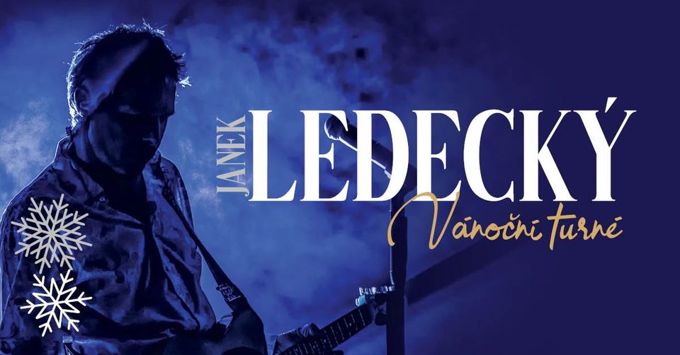 Janek Ledecký, Vánoční turné / Břeclav