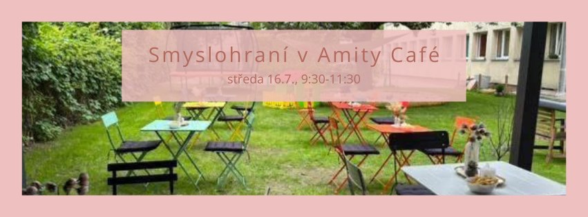 Smyslohraní v Amity Café