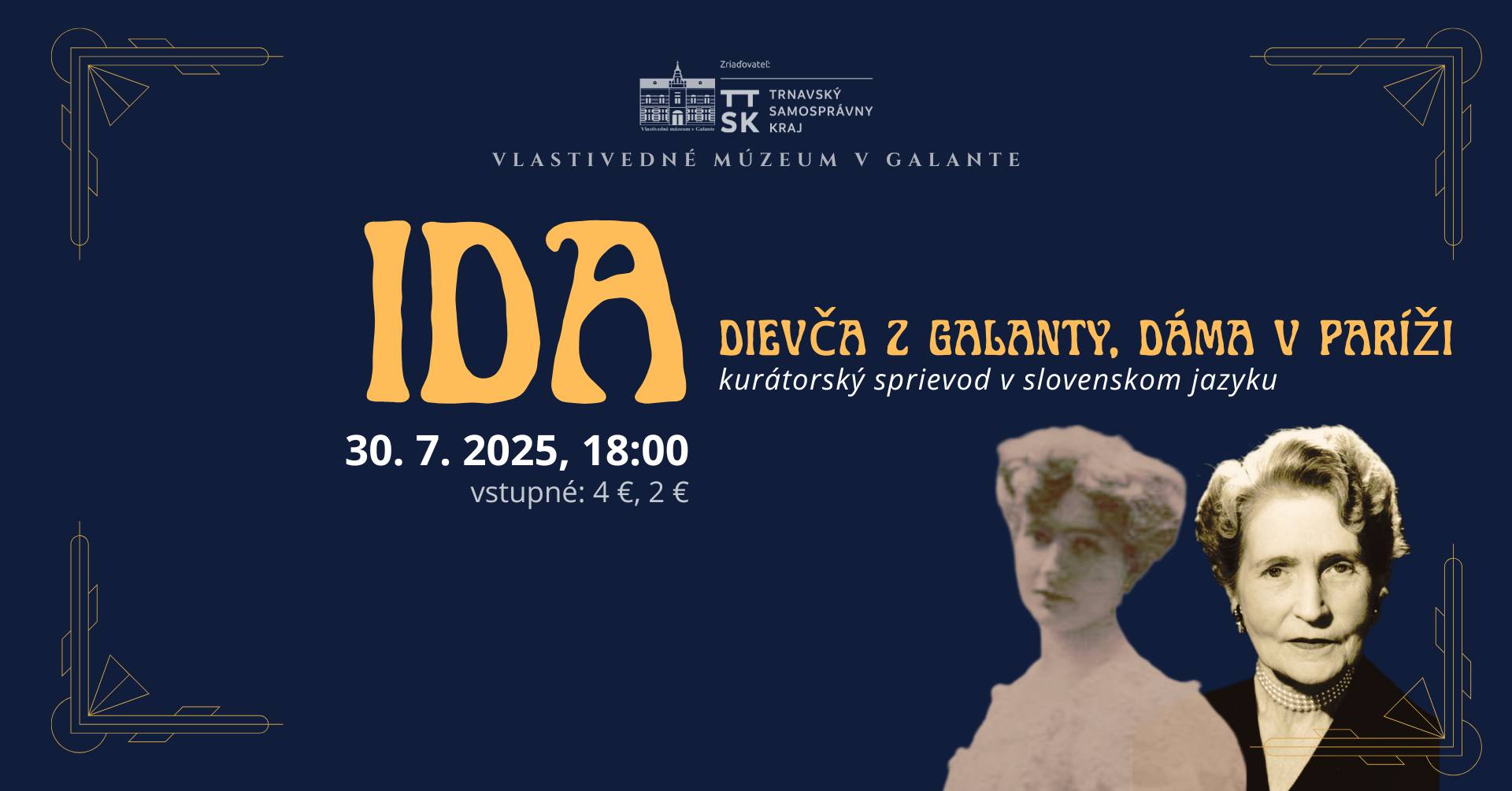 Kurátorský sprievod: IDA - dievča z Galanty, dáma v Paríži