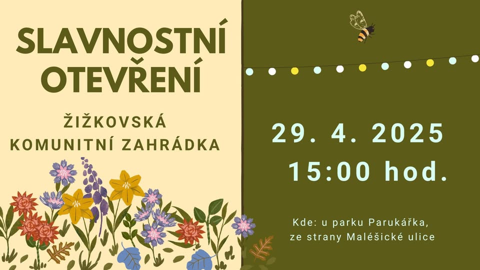 Slavnostní otevření Žižkovské komunitní zahrádky