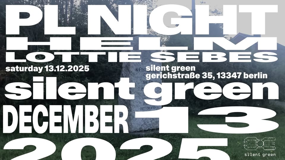 Psychic Liberation Night: Helm + Lottie Sebes