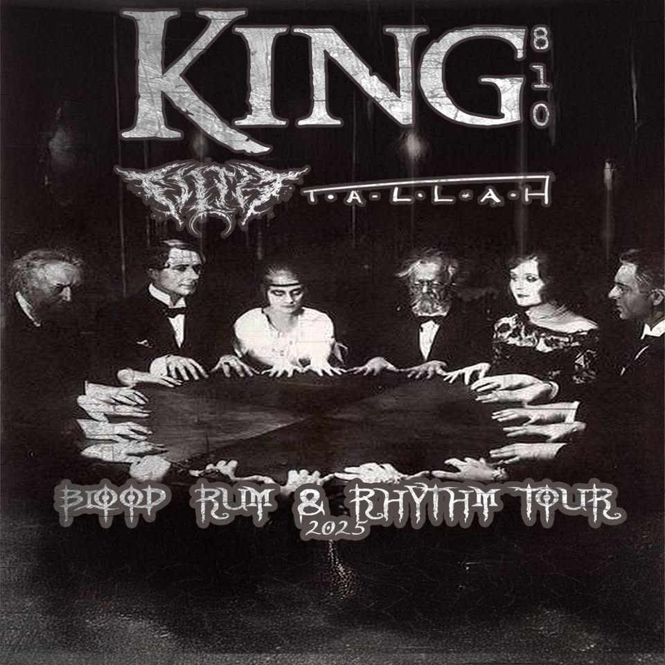 KING 810 with Tallah, Filth, & Amerakin Overdose
