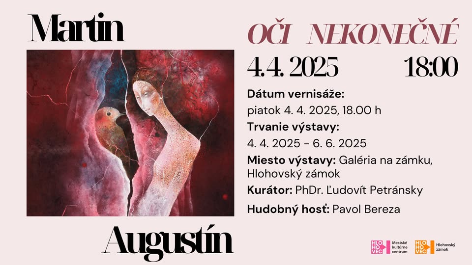 VERNISÁŽ OČI NEKONEČNÉ - MARTIN AUGUSTÍN
