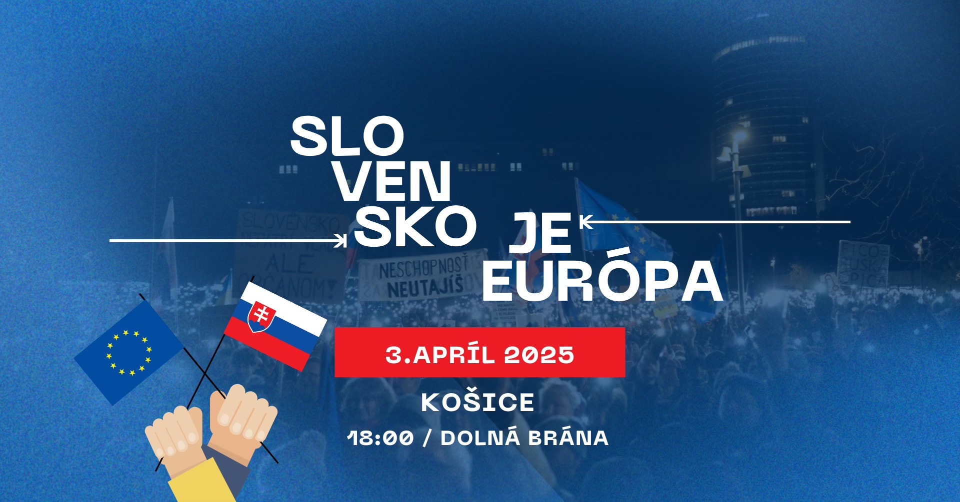 Košice sú Európa!