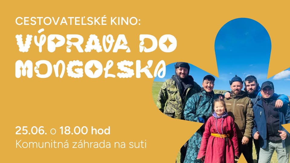 Cestovateľské kino v záhrade: Výprava do Mongolska