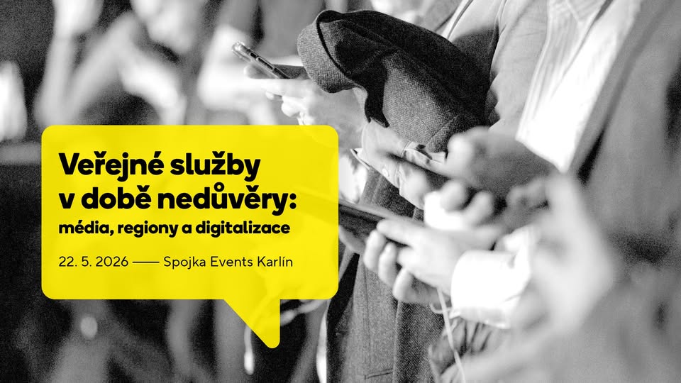 Veřejné služby v době nedůvěry: média, regiony a digitalizace
