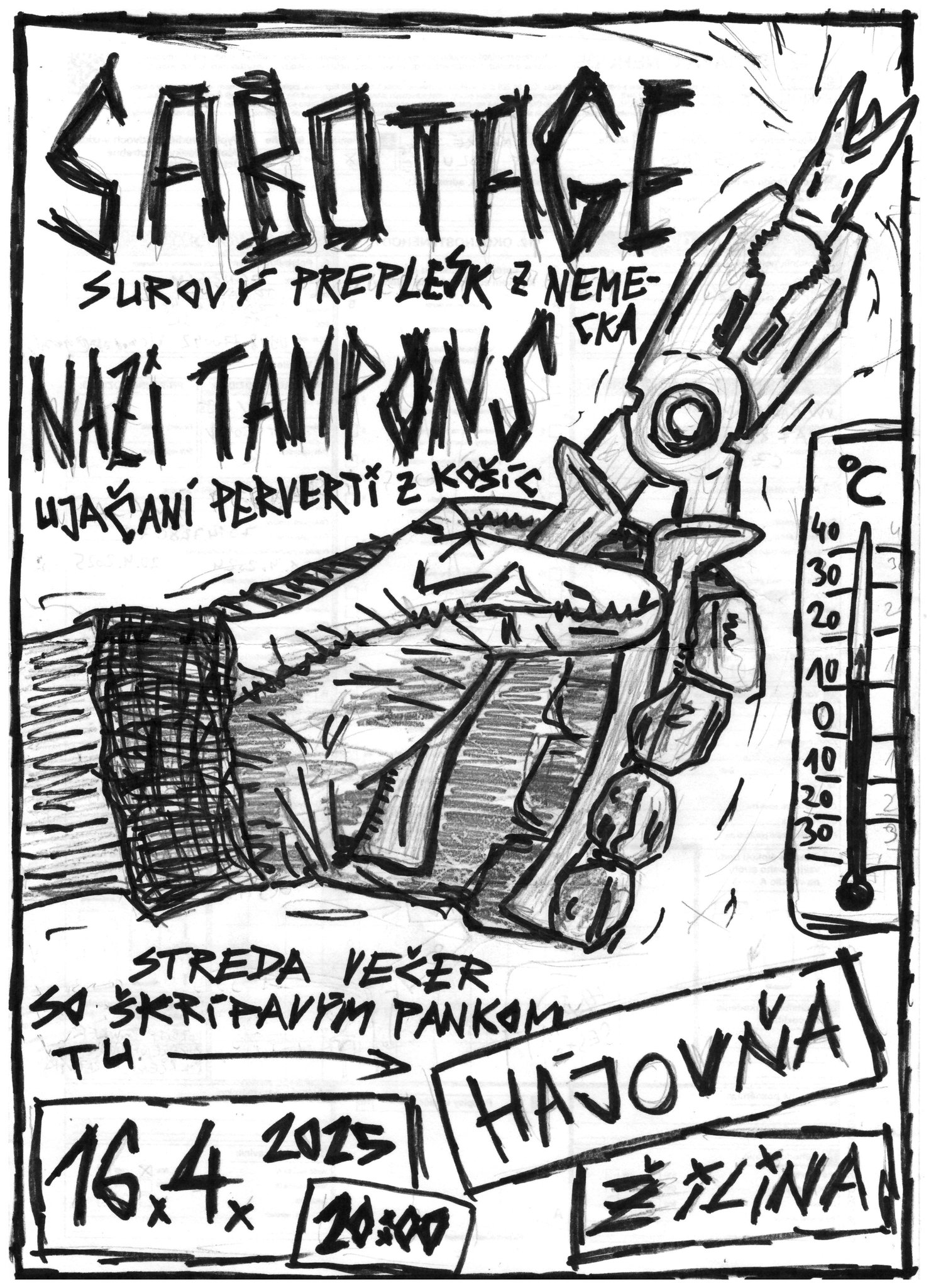 SABOTAGE | NAZI TAMPONS | Hájovňa Žilina 16.04.2025