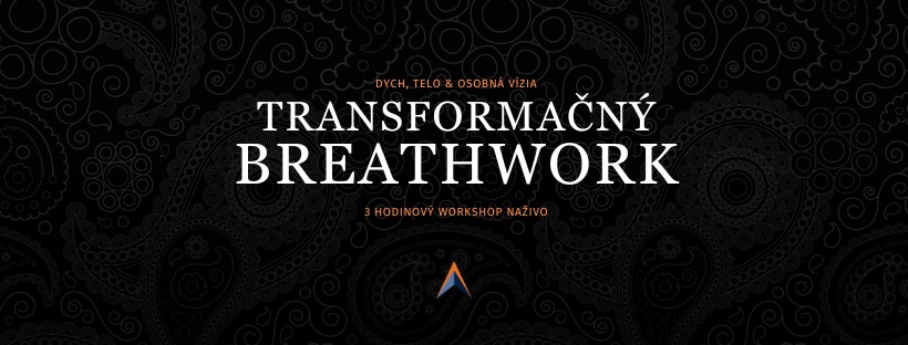TRANSFORMAČNÝ BREATHWORK: Dych, telo & osobná vízia (3 hodinový workshop)