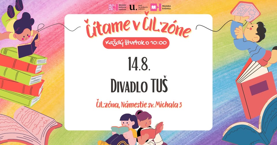 Čítame v ČILzóne | Divadlo Tuš