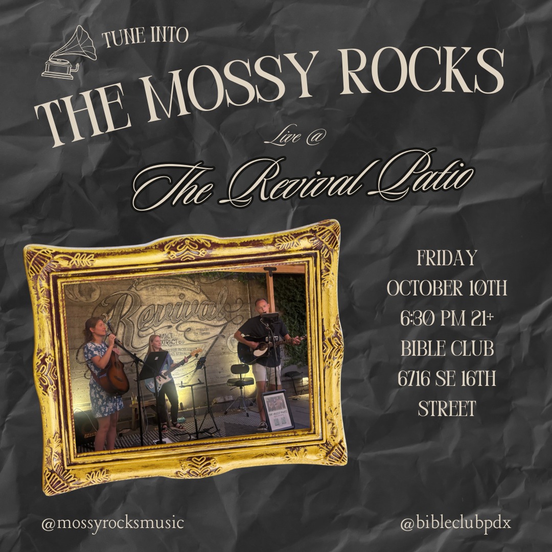 The Mossy Rocks Live @ Bible Club Revival Patio