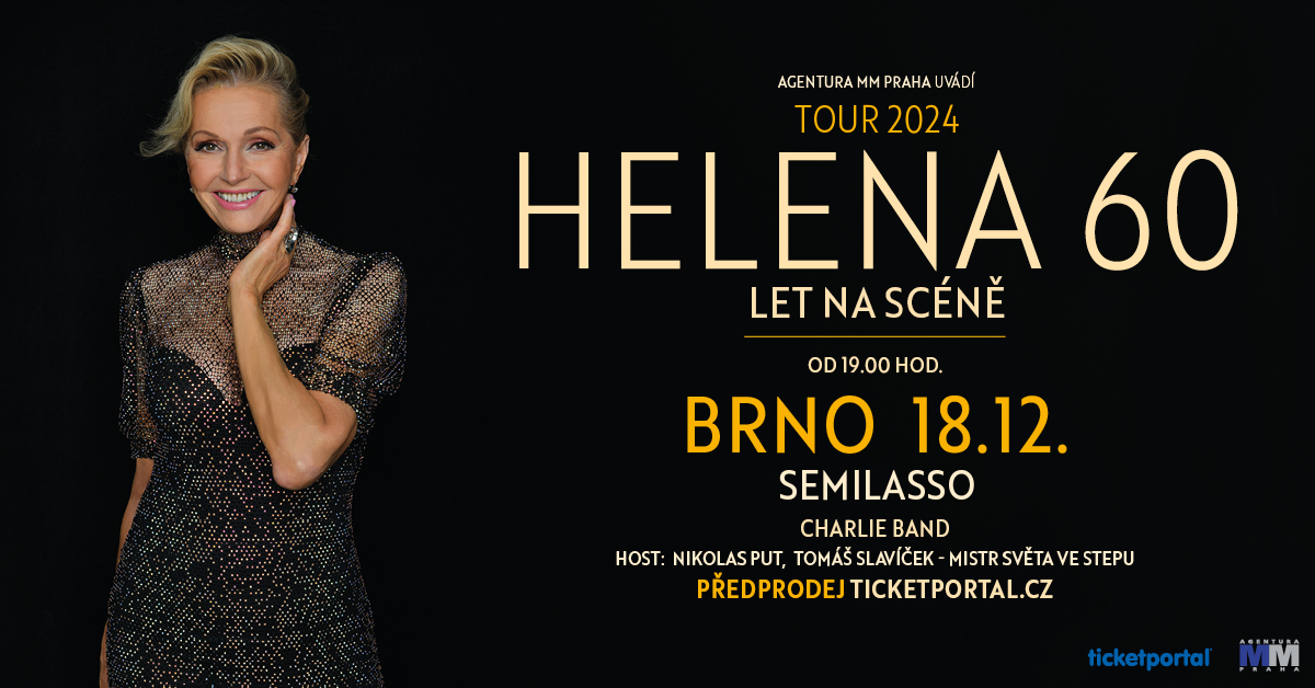 HELENA 60 let na scéně - Brno 18. 12. 2024 (CZ)