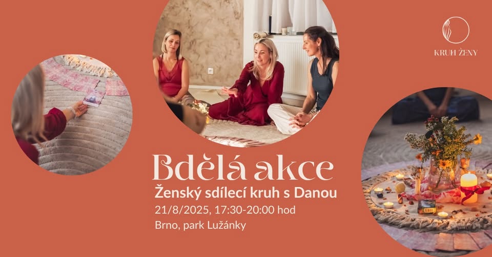Bdělá akce: Ženský sdílecí kruh s Danou