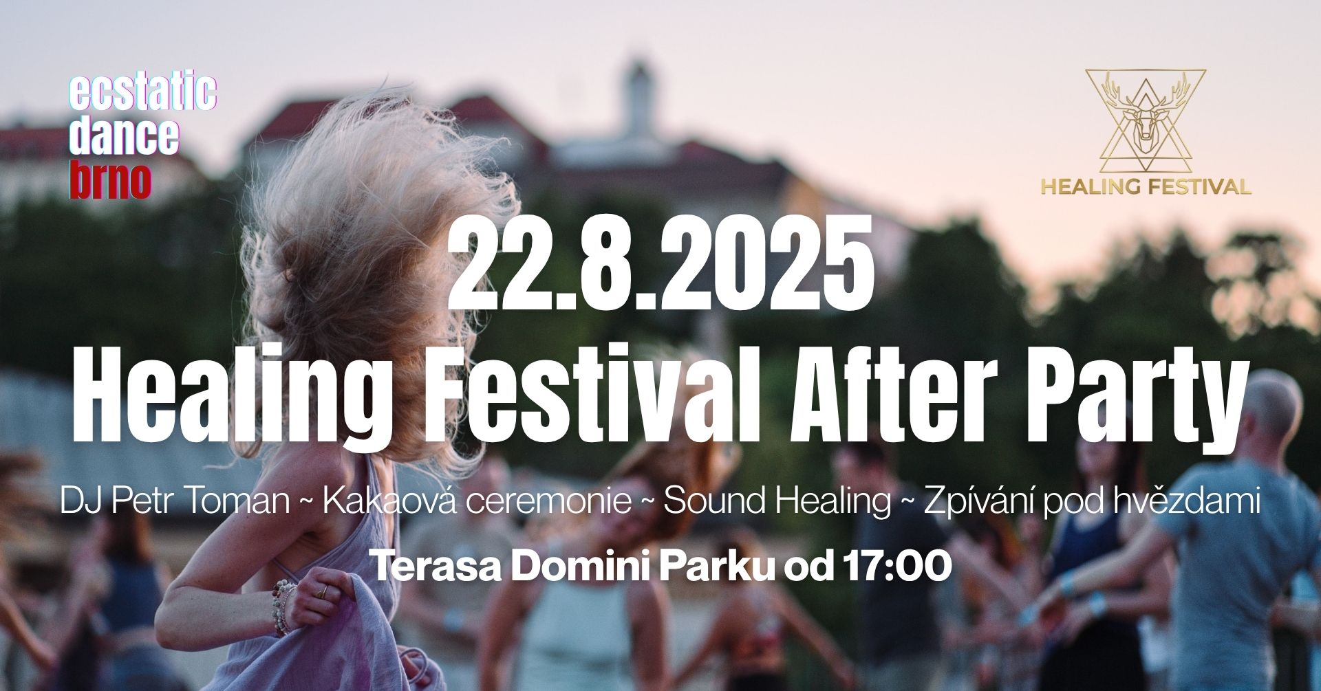 Healing festival Afterparty by Ecstatic Dance Brno - DJ Petr Toman