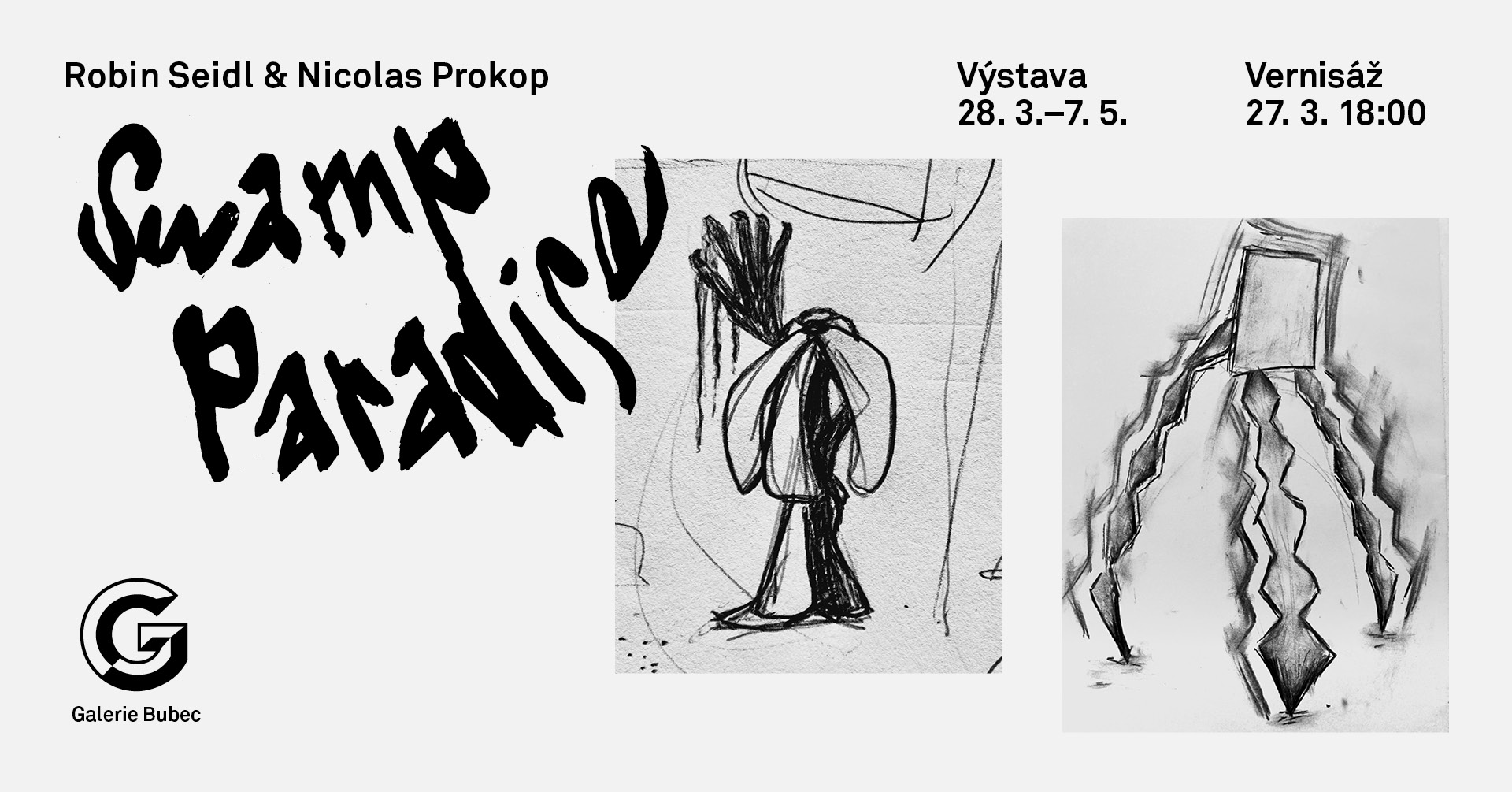 Robin Seidl & Nicolas Prokop: Swamp Paradise | VERNISÁŽ