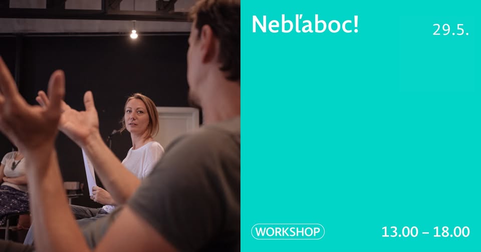 Nebľaboc! / workshop