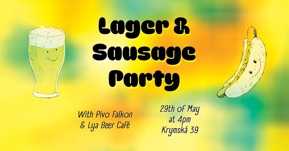 Lager and Sausage Party