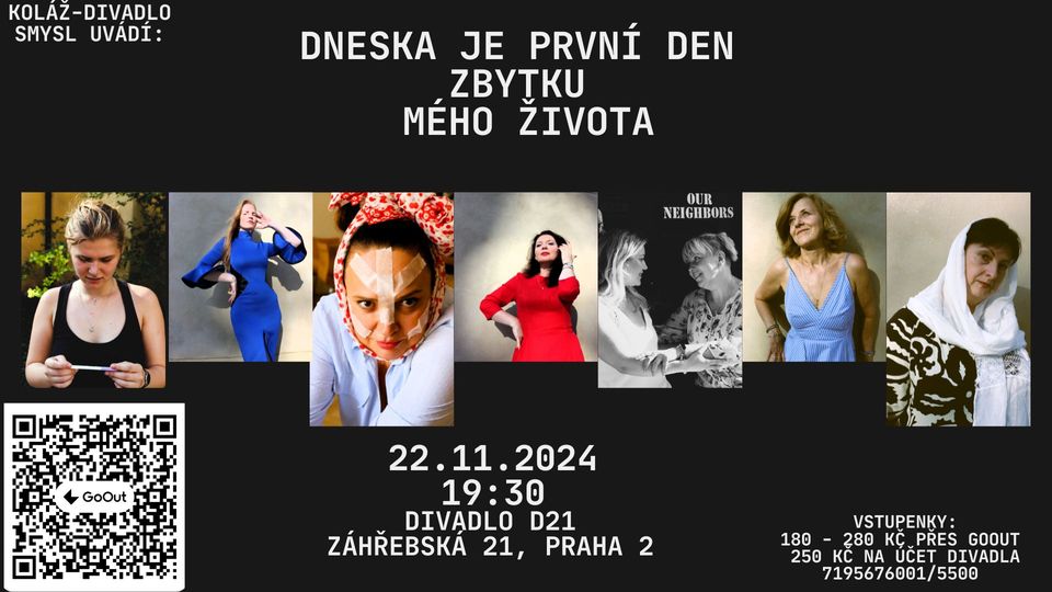 Dneska je první den zbytku mého života
