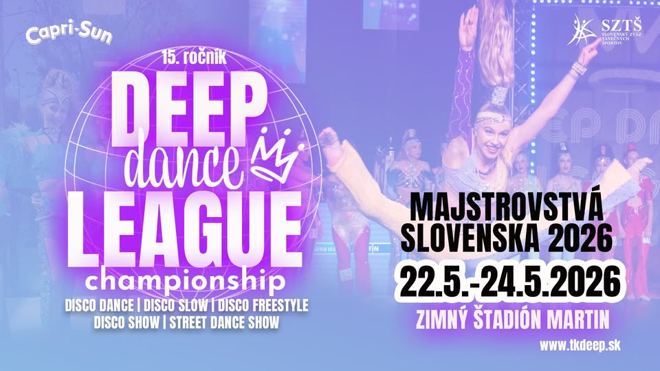 Majstrovská Slovenska 2026 - CAPRI SUN Deep Dance League