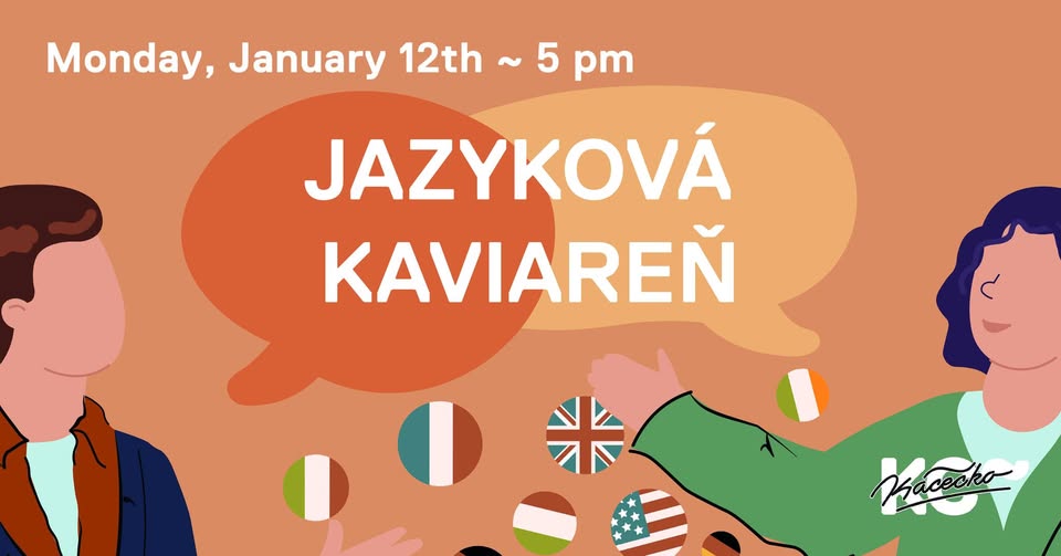 Jazyková kaviareň | 12. 1. | ~ Kácečko 17:00
