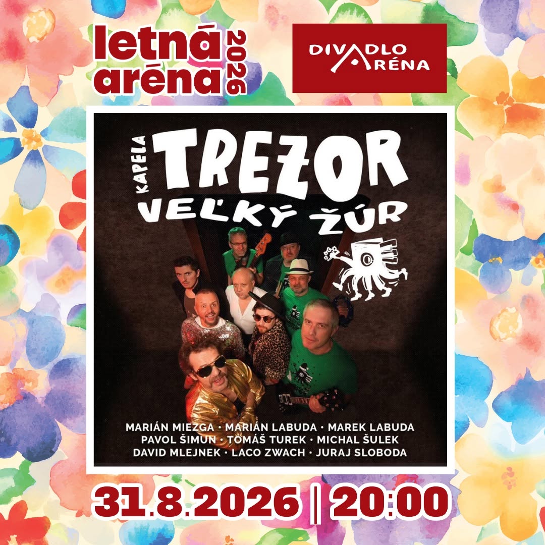 LETNÁ ARÉNA: Veľký žúr- kapela Trezor🎸