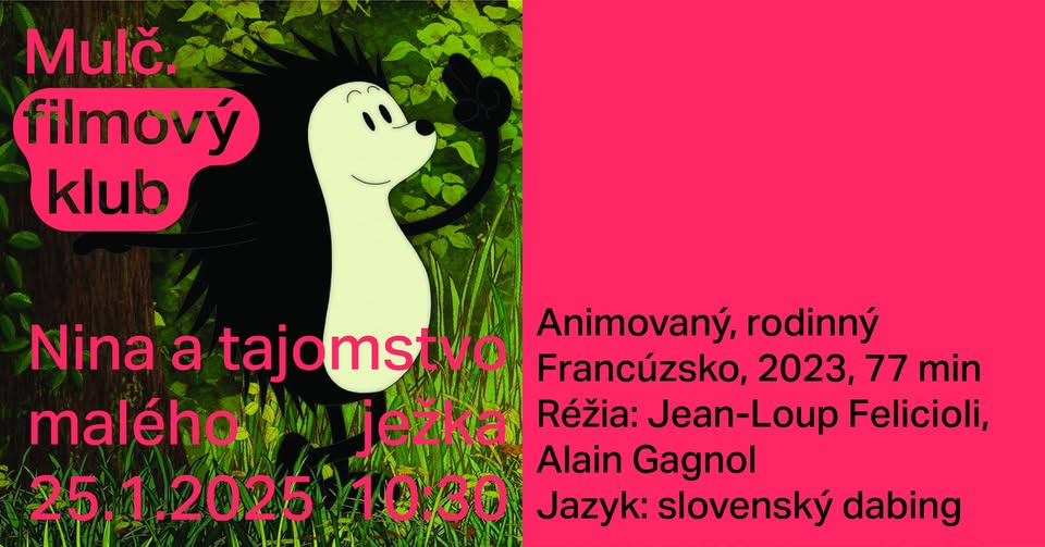 Mulč. Filmový klub deťom: Nina a tajomstvo malého ježka