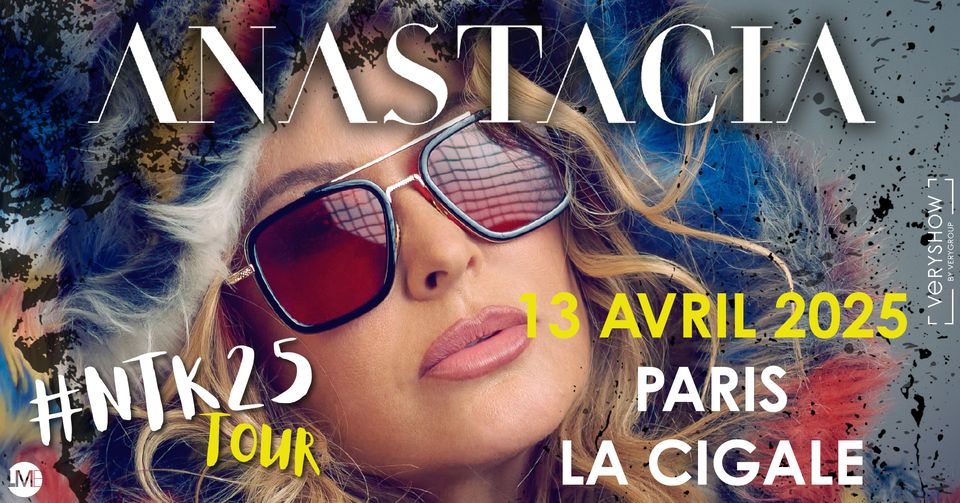 ANASTACIA • La Cigale • Paris