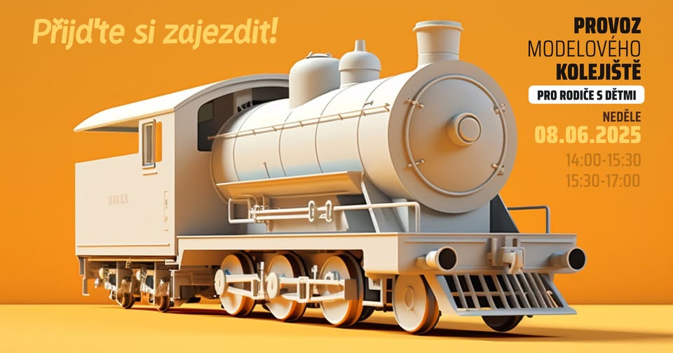 PŘIJĎTE SI ZAJEZDIT | Den otevřených kolejí a železničních modelářů