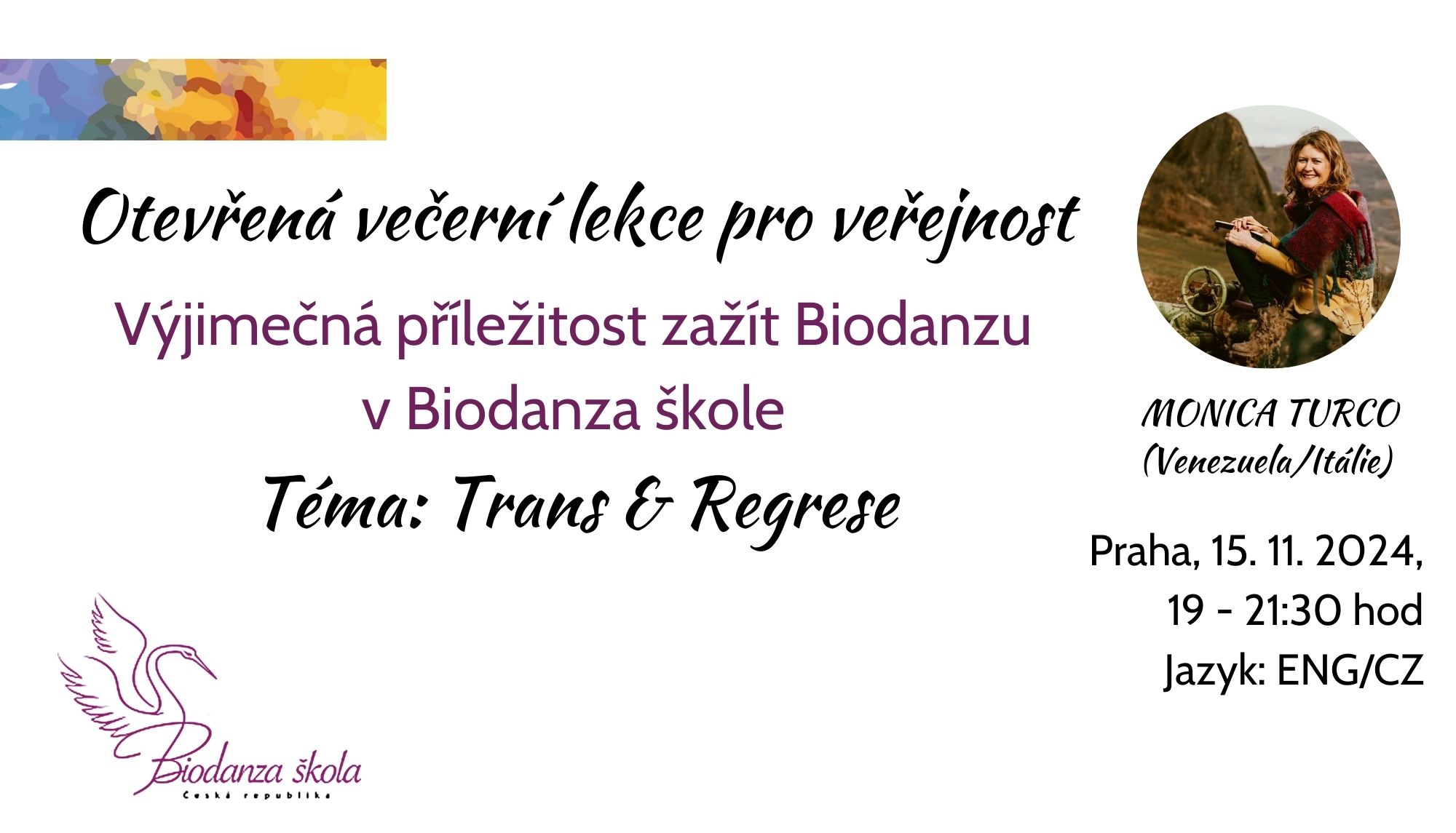 Otevřená večerní lekce pro veřejnost ~ Trans & Regrese