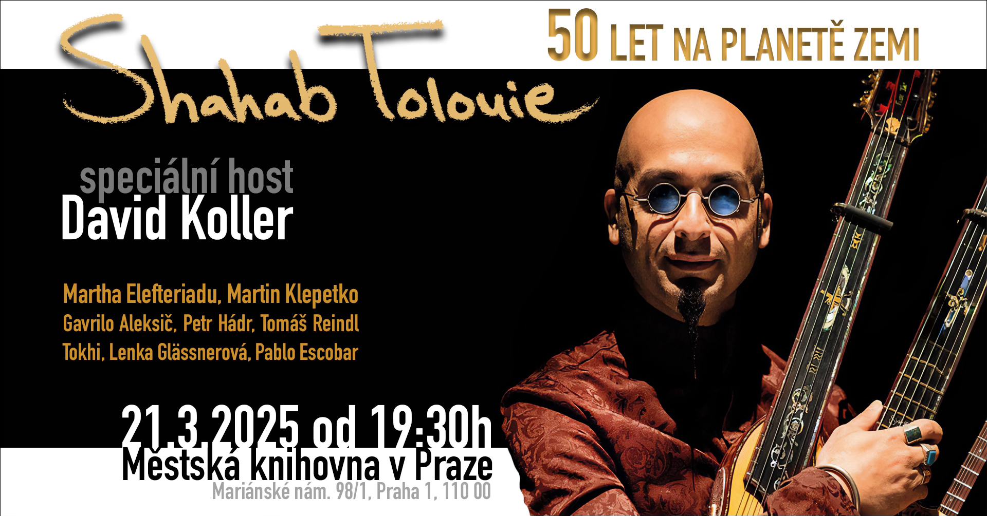 Shahab Tolouie - 50 let na Planetě Zemi