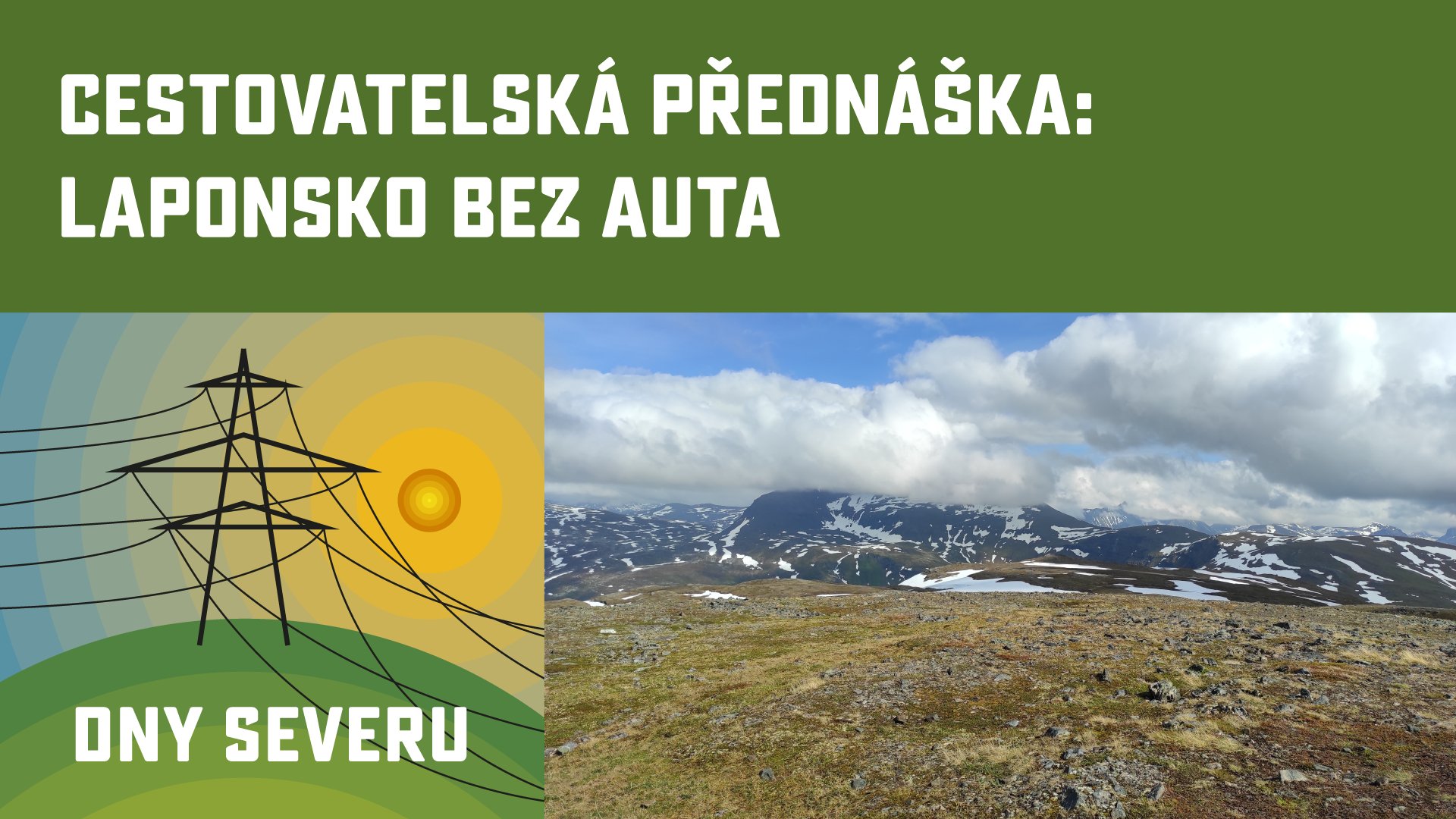 Cestovatelská přednáška: Laponsko bez auta