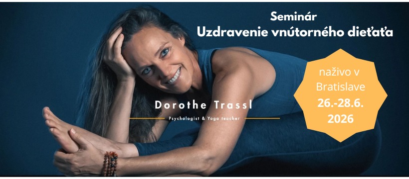 Seminár Uzdravenie vnútorného dieťaťa s psychologičkou Dorothe Trassl