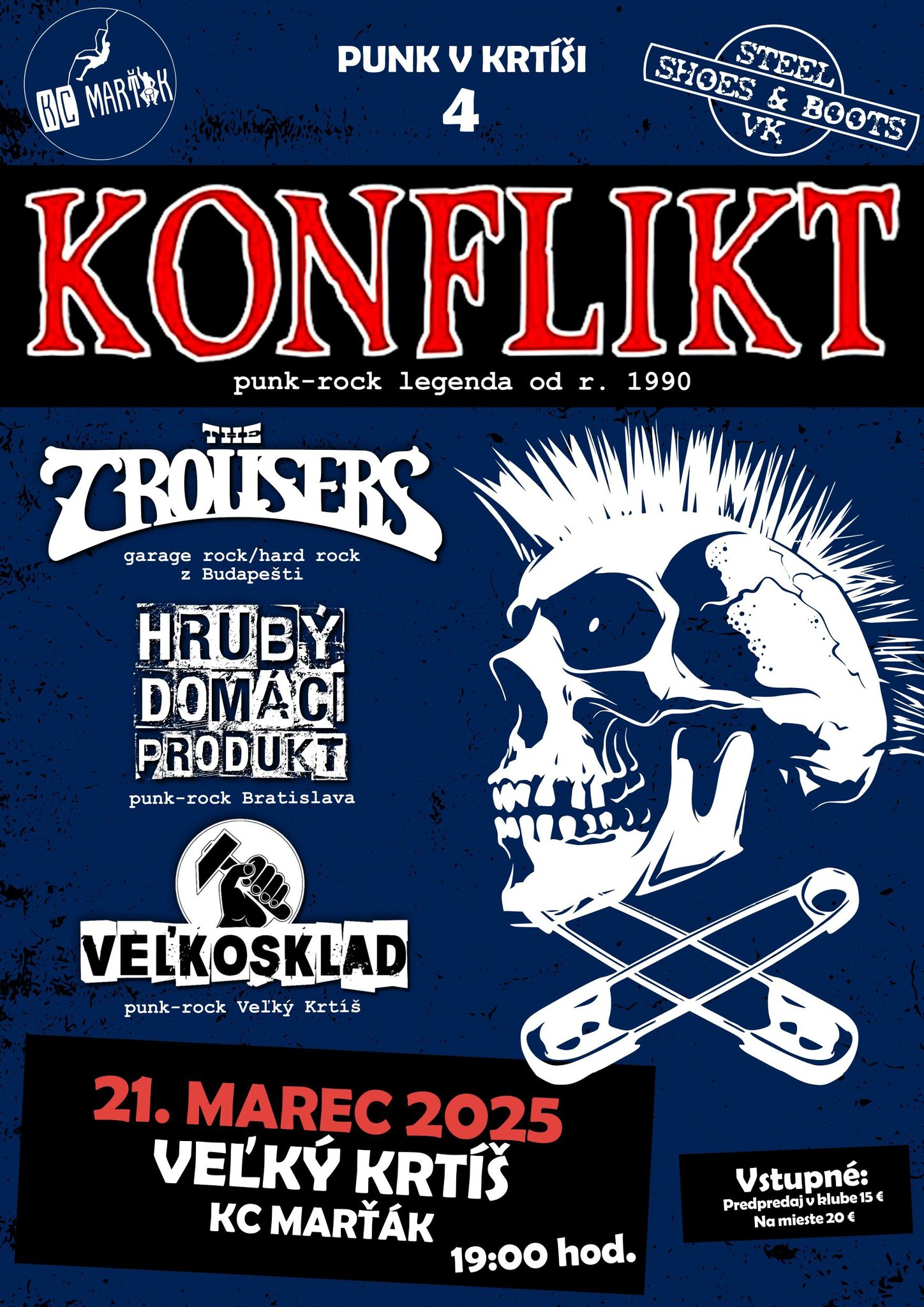 Punk v Krtíši vol.4-Konflikt,Veľkosklad,Hrubý Domáci Produkt,The Trousers(H)