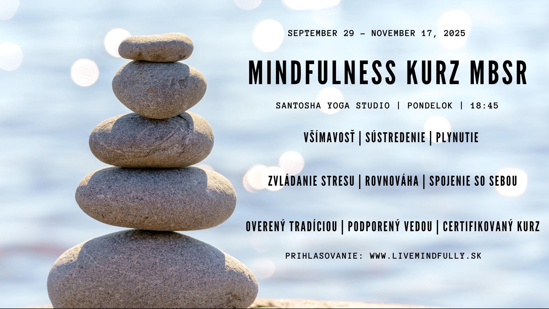 8-týždňový mindfulness kurz (MBSR)