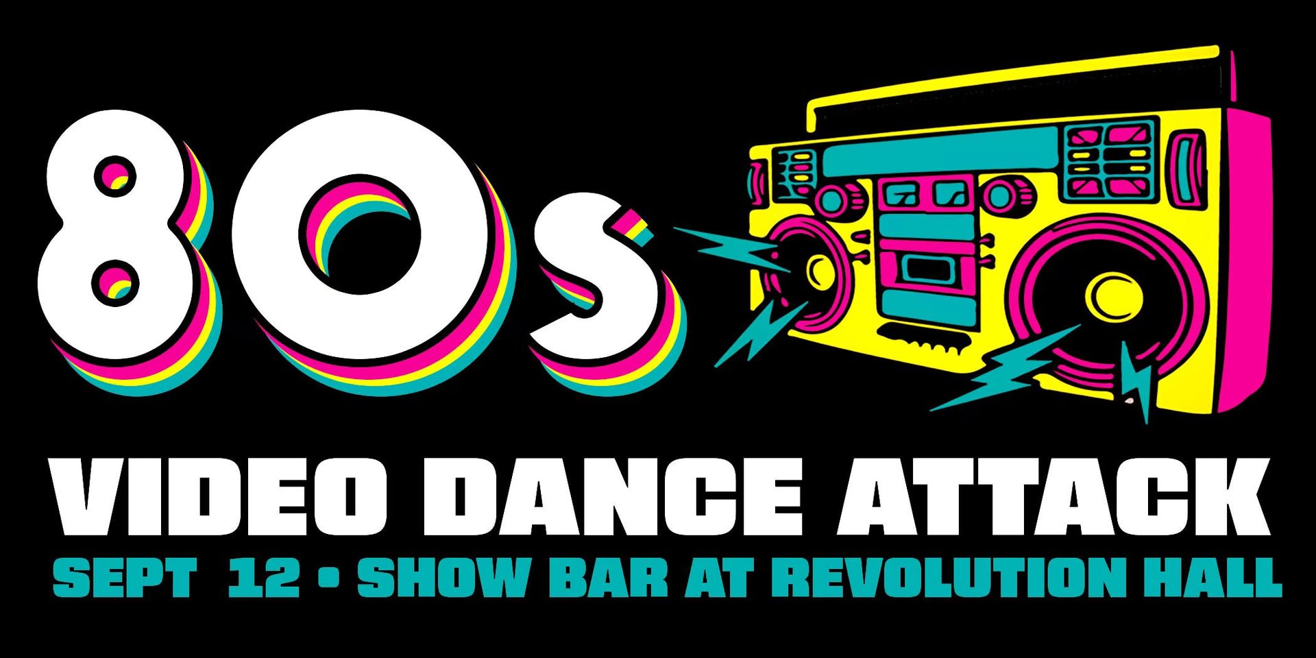 80s Video Dance Attack at Show Bar!