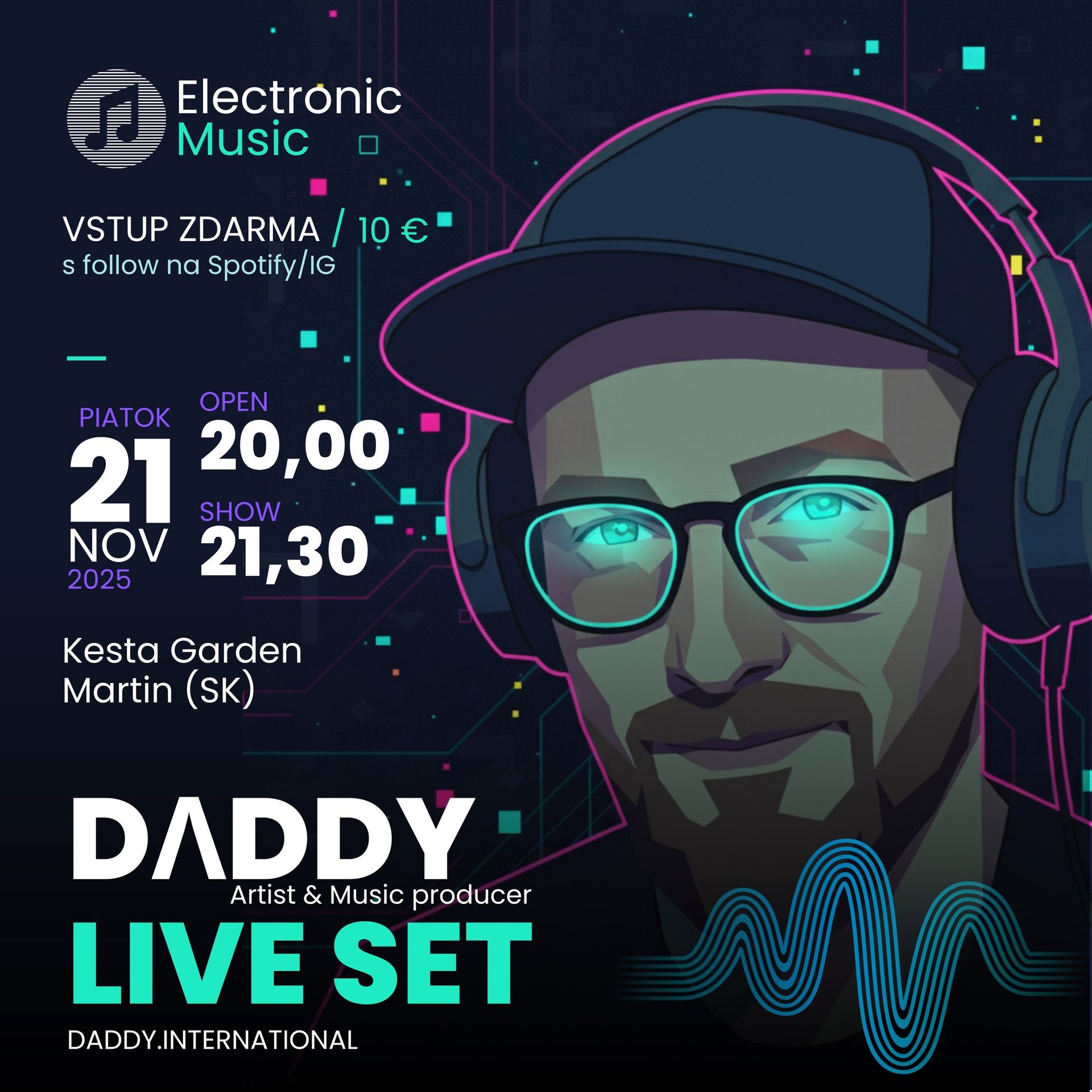 DΛDDY Live set - Kesta Garden, Martin (Slovakia)