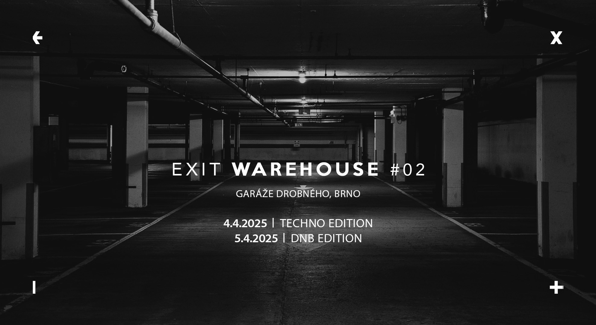 EXIT Warehouse #02: Garáže Drobného