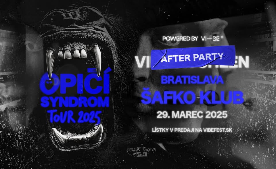 OPIČÍ SYNDROM TOUR BRATISLAVA | AFTERPÁRTY | ŠAFKO KLUB | SOBOTA 29.3.
