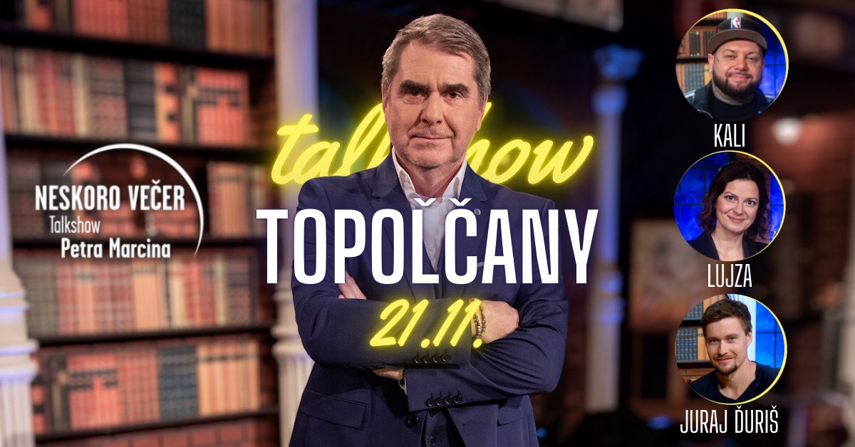 TalkShow Petra Marcina - Topoľčany