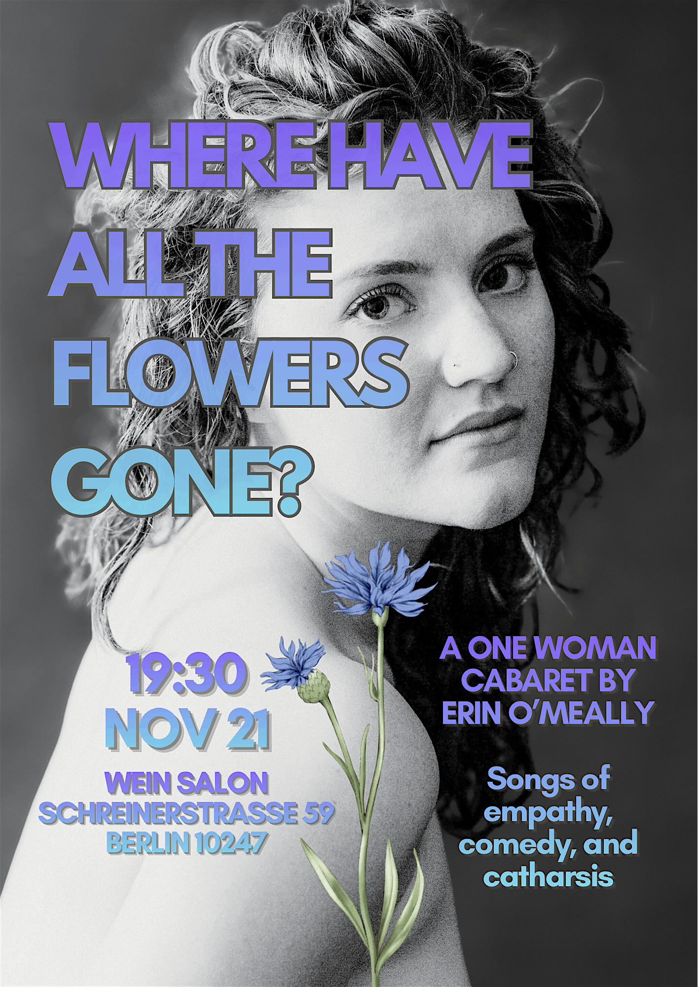 Where Have All The Flowers Gone? – A Cabaret