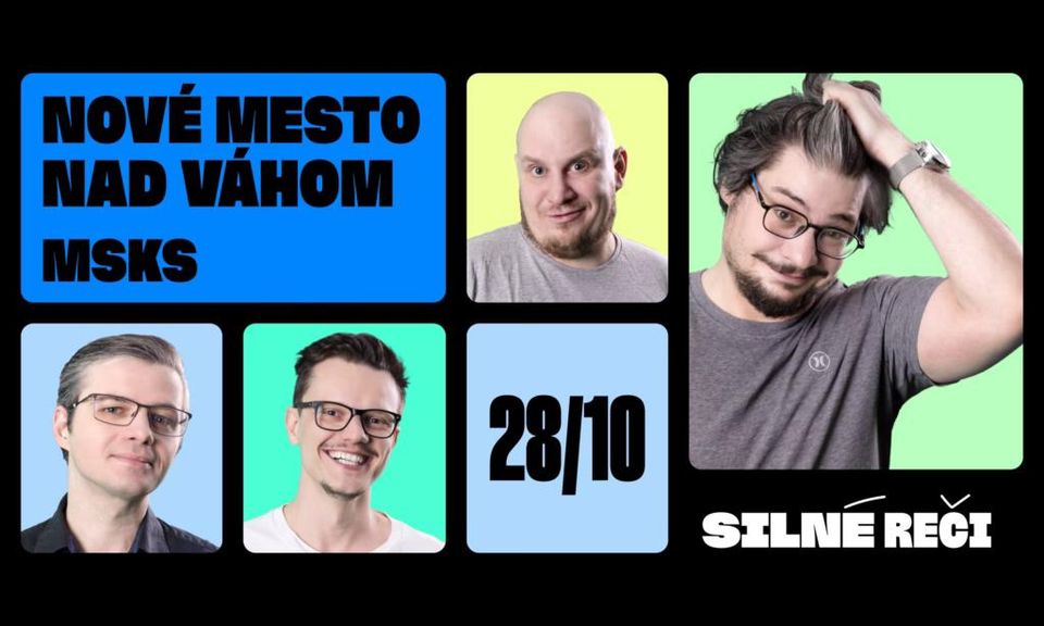 SILNÉ REČI V NOVOM MESTE NAD VÁHOM