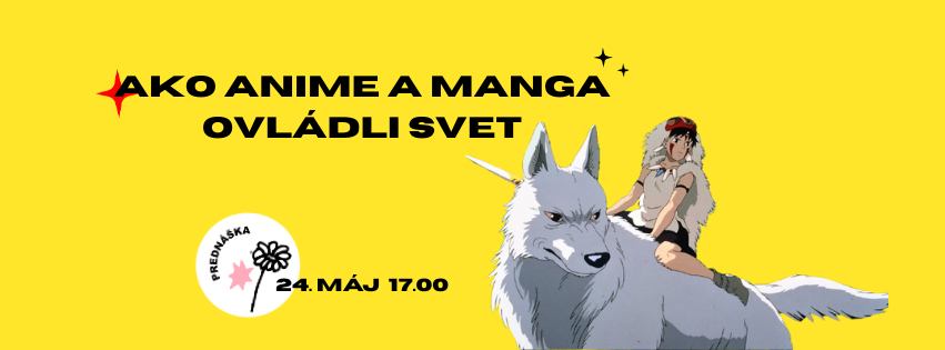 Ako anime a manga ovládli svet / prednáška