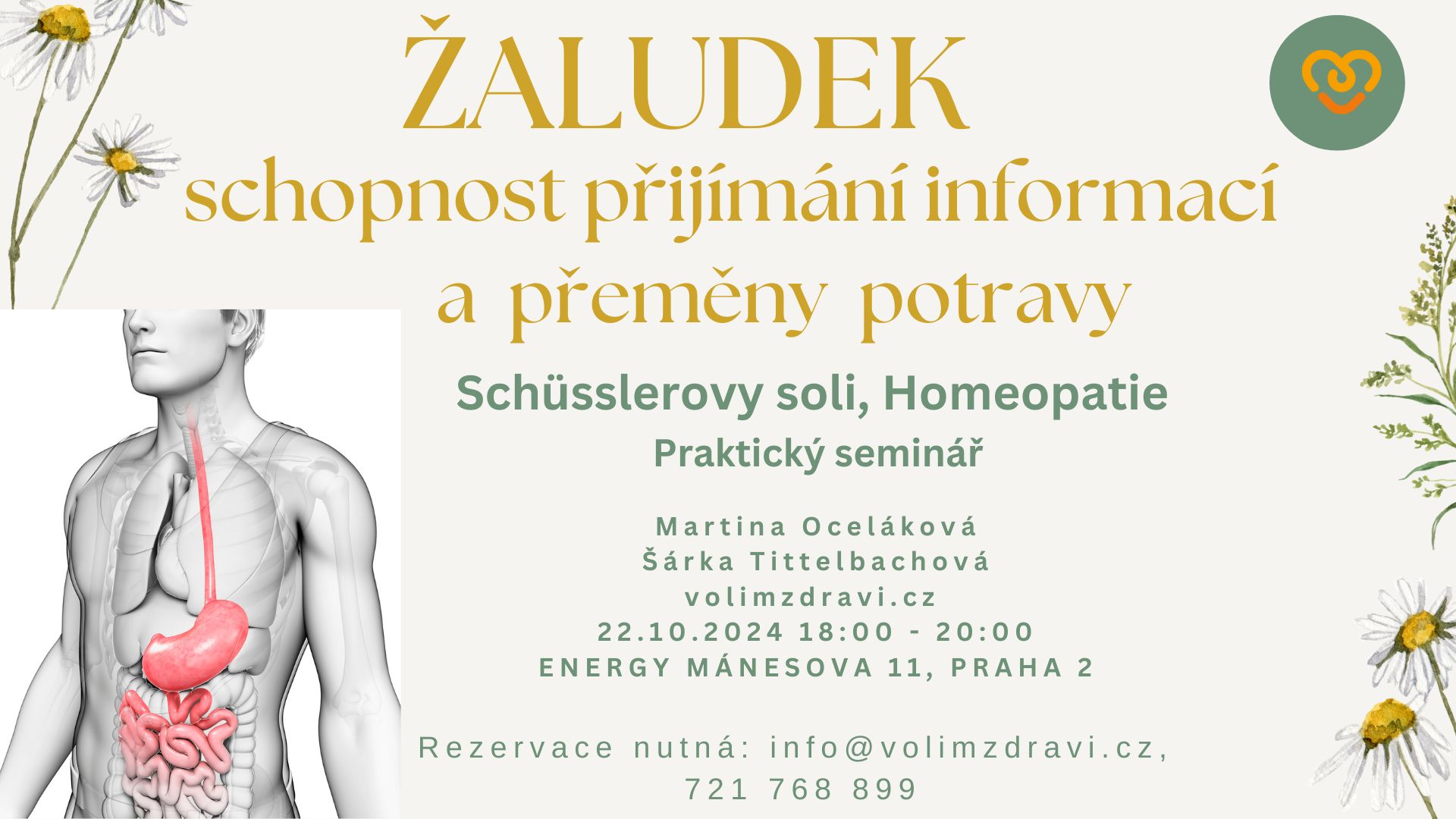 ŽALUDEK - schopnost přijímání informací a přeměny potravy