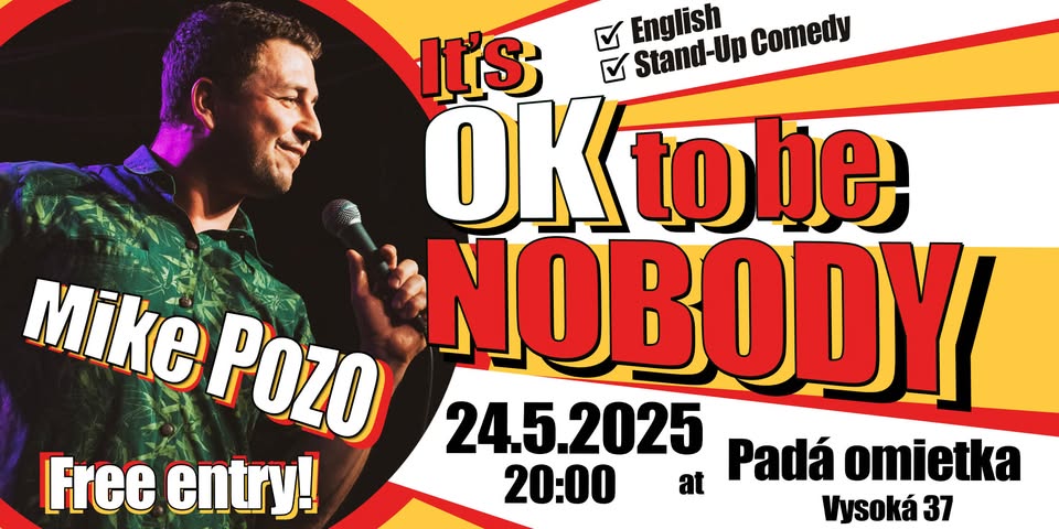 English Stand-Up: "It’s Okay to Be Nobody" by Mike Pozo in Bratislava