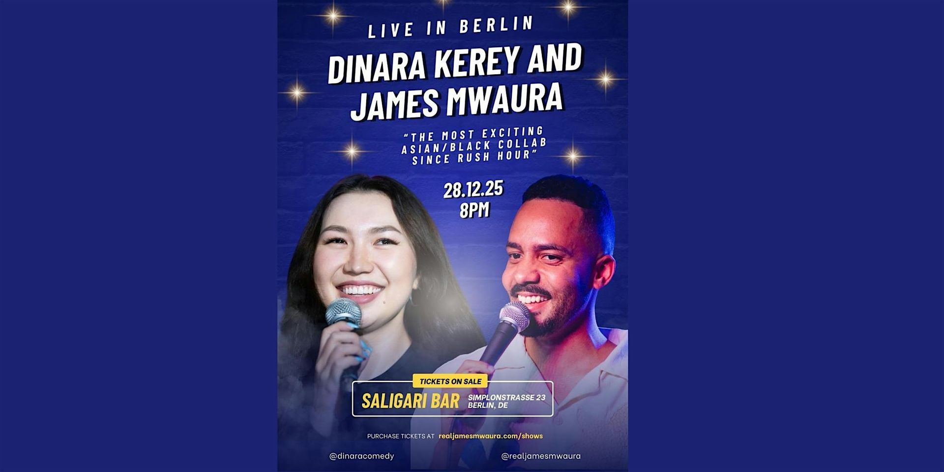 STANDUP COMEDY IN ENGLISH - James Mwaura (NYC) and Dinara Kerey (Berlin)