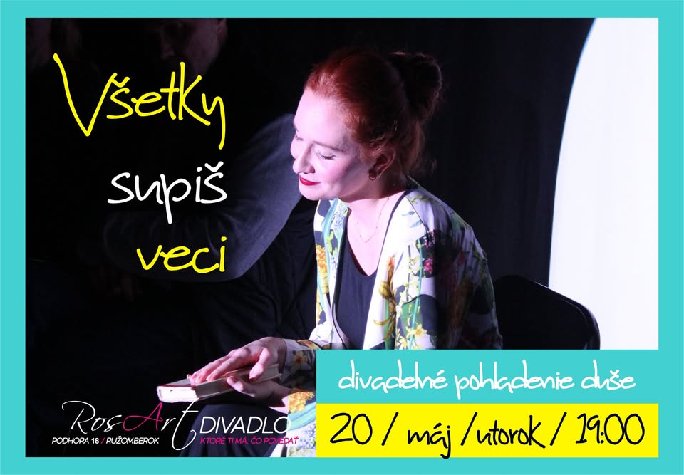 VŠETKY SUPIŠ VECI / divadelné pohladenie duše