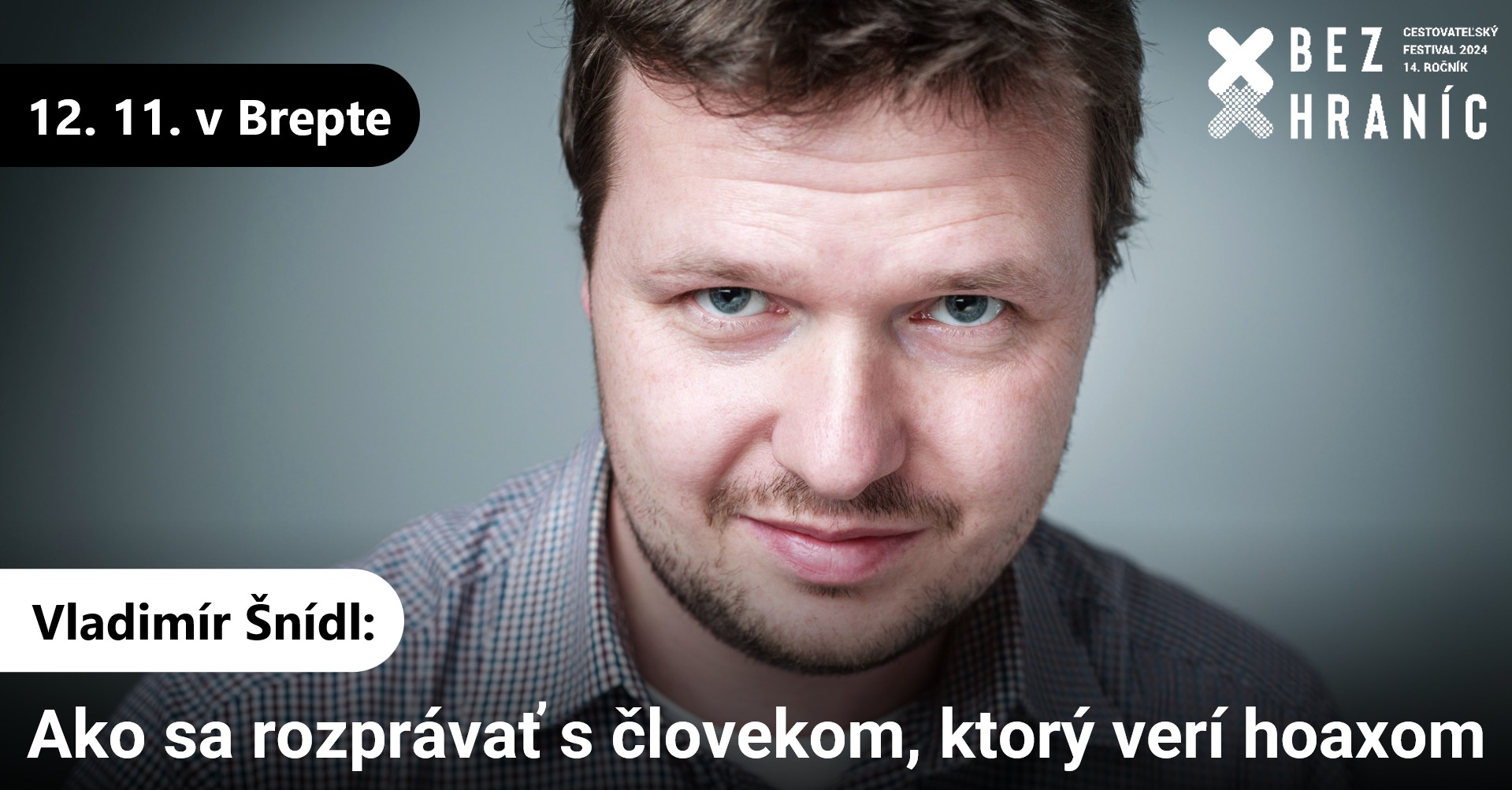 Vladimír Šnídl: Ako sa rozprávať s človekom, ktorý verí hoaxom